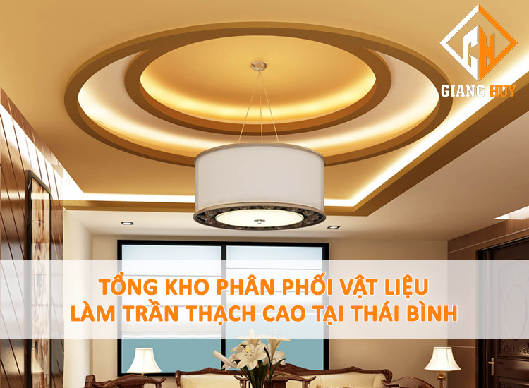 tong-kho-phan-phoi-vat-lieu-lam-tran-thach-cao-tai-thai-binh